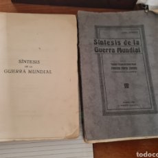 Libros antiguos: SINTESIS DE LA GUERRA MUNDIAL-FRANCISCO MARTIN LLORENTE-INTOSOS UNO FIRMADO ARMANDO GUERRA. Lote 374435614