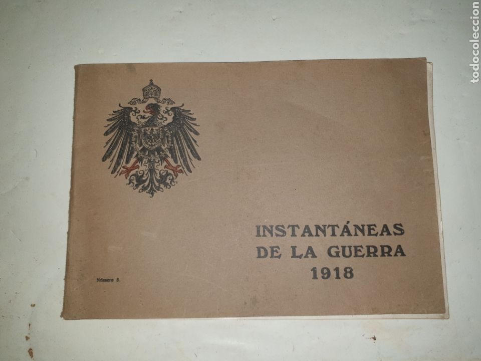 Libros antiguos: INSTANTANEAS DE LA GUERRA 1918 - Foto 1