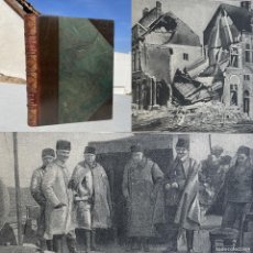 Libri antichi: AÑO 1922 - HISTORIA DE LA GUERRA DE 1914 - GUERRA MUNDIA ILUSTRADA - FRENTE RUSO