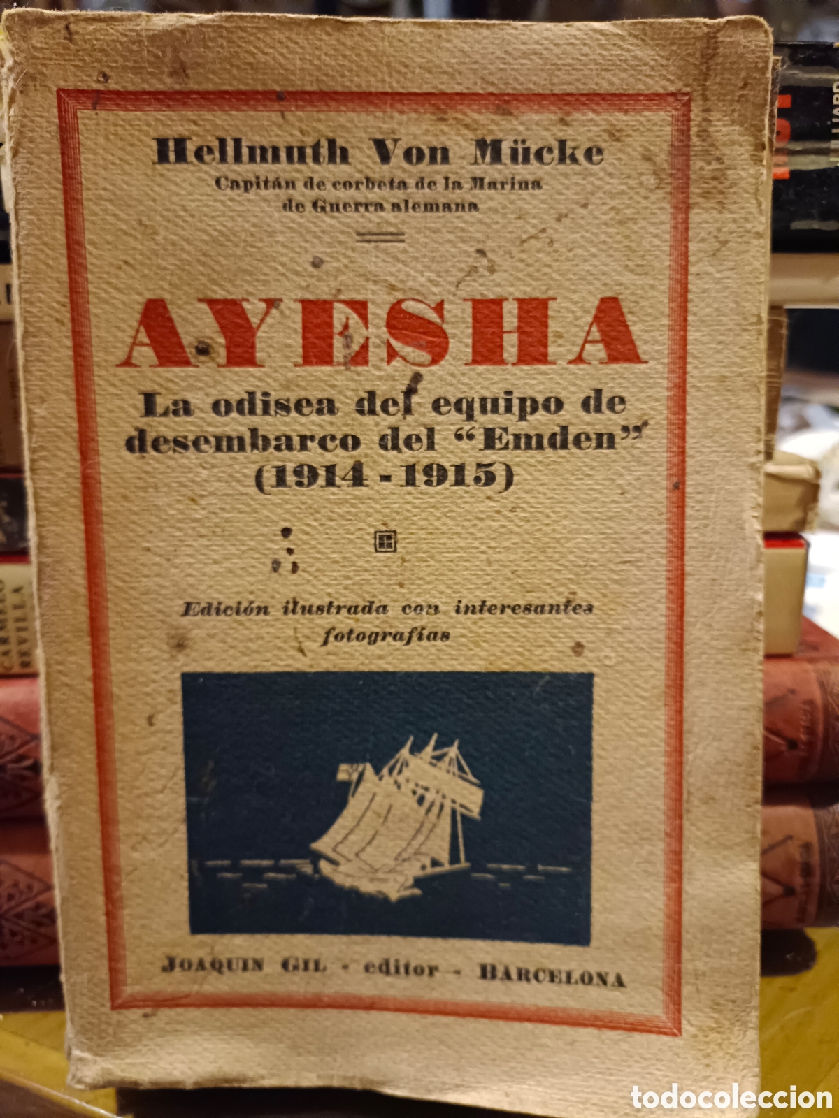 Libros antiguos: Ayesha la odisea del desembarco de Emde - Foto 1