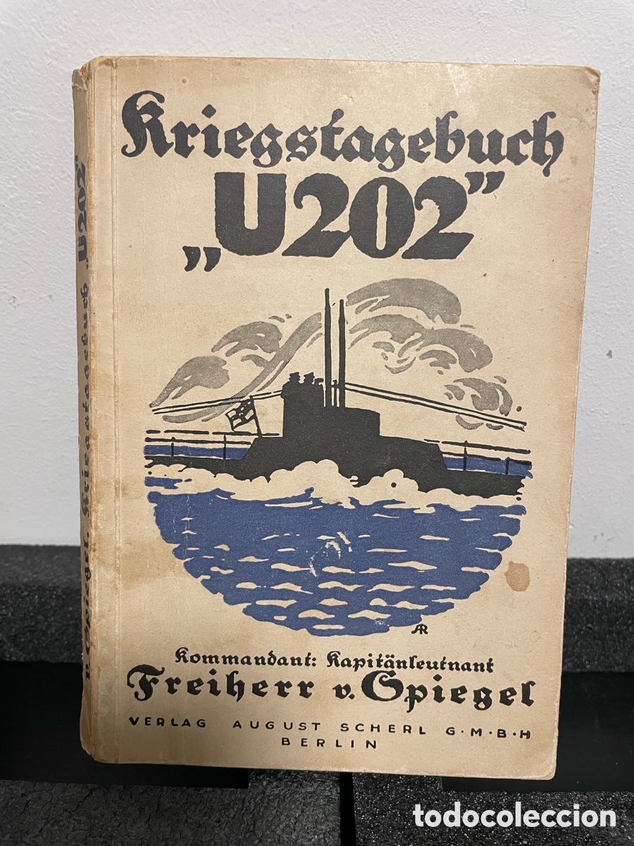 Libros antiguos: Libro Kriegstagebuch &rdquo;U202&rdquo; (Diaria de guerra) - Foto 1