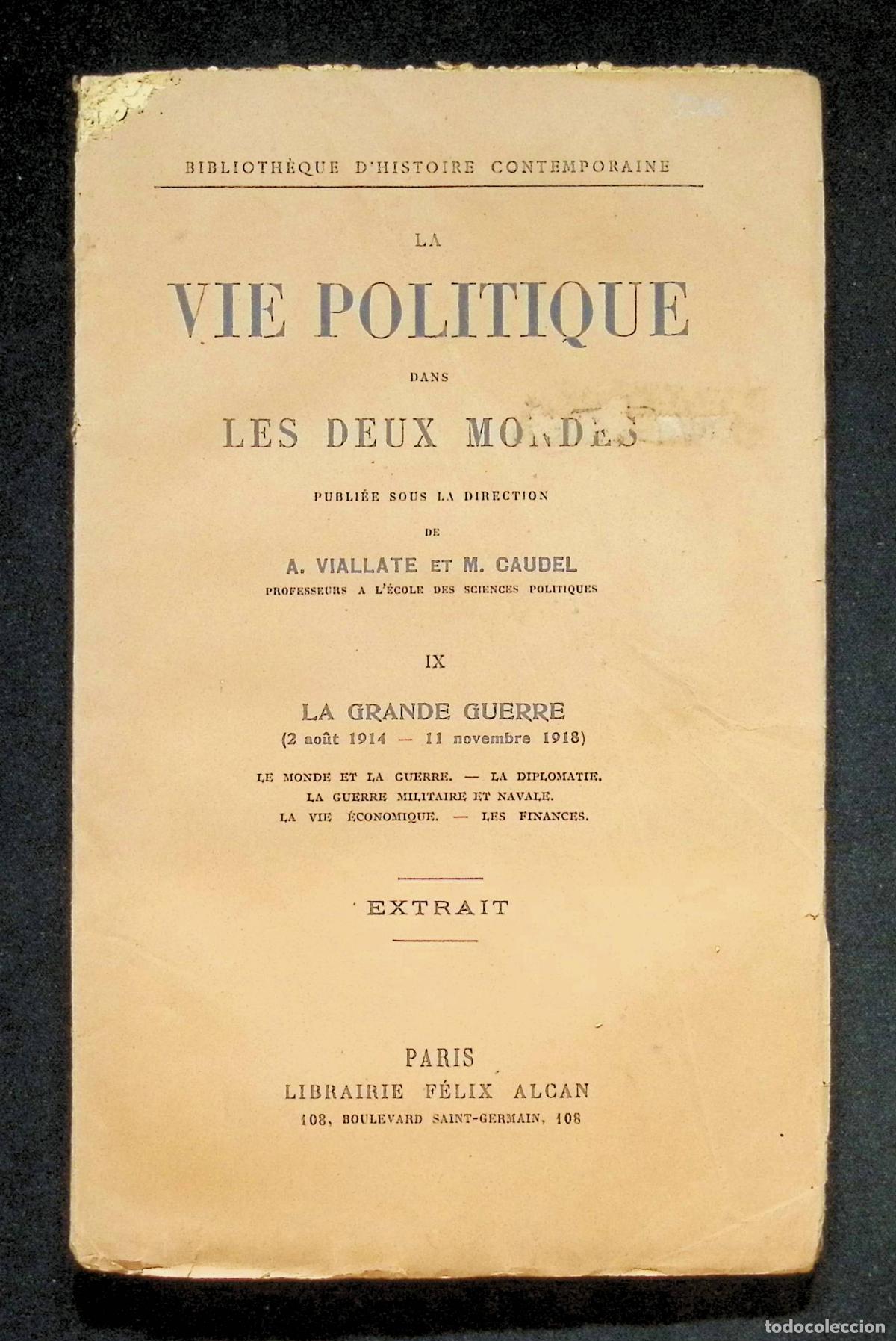Libros antiguos: La vie politique dans les deux mondes. LES FINANCES DE LA GUERRE. - VIALLATE, A., Y CAUDEL, M.