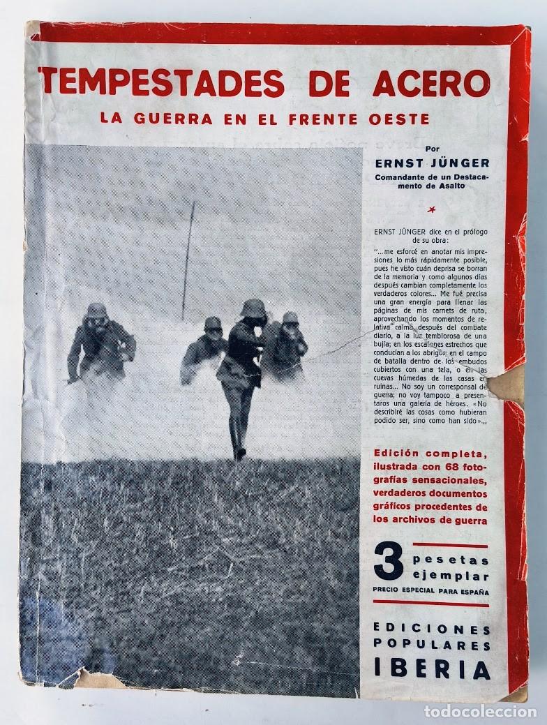 Libros antiguos: Tempestades de acero. Ernst J&uuml;nger. 1a Guerra Mundial. 1931.