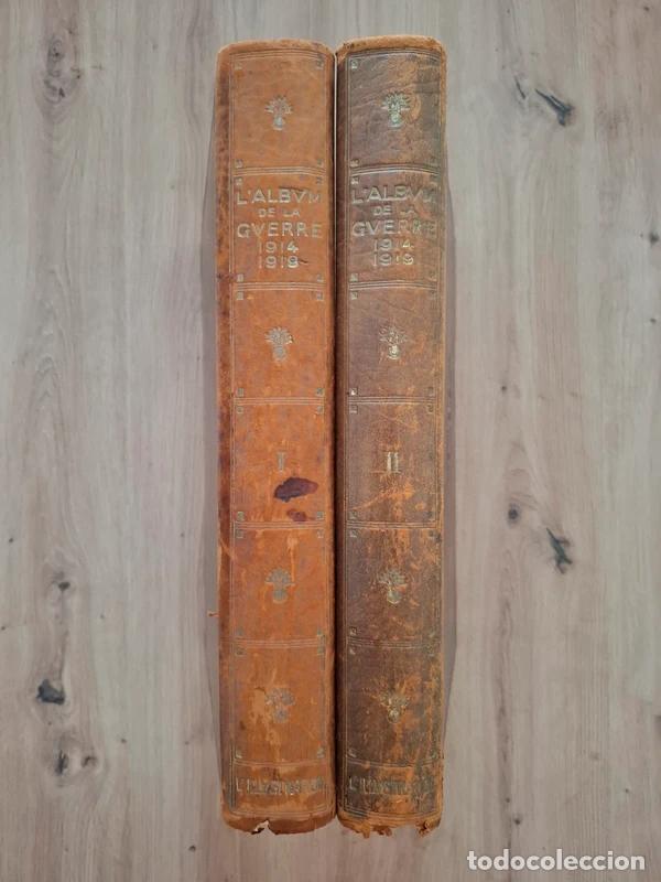Libros antiguos: L' Album de la 1 guerre 1914-1919,L' Illustration,obra completa, en frances, primera guerra mundial,