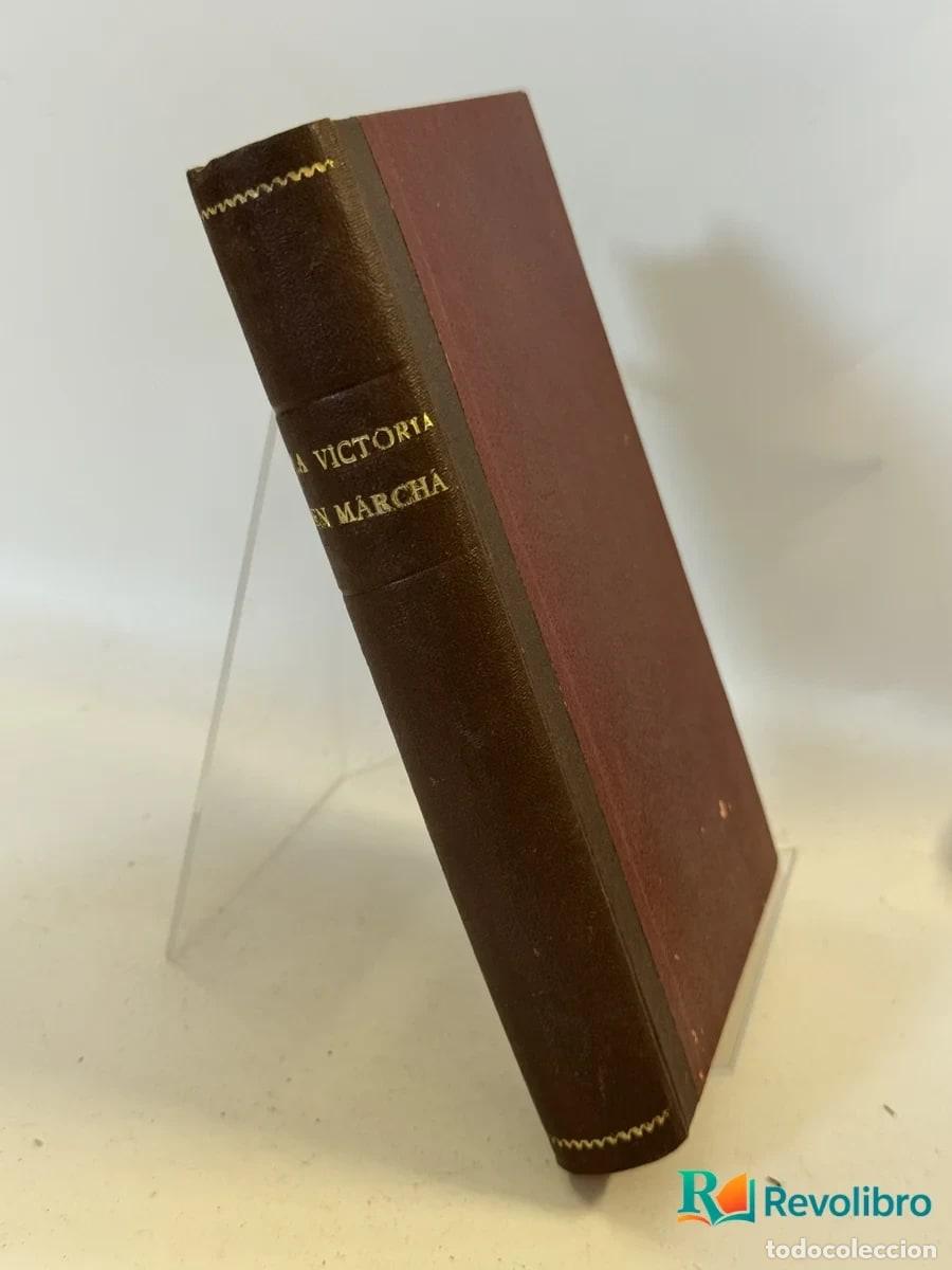 Libros antiguos: La Victoria en Marcha - David Lloyd George - Foto 2