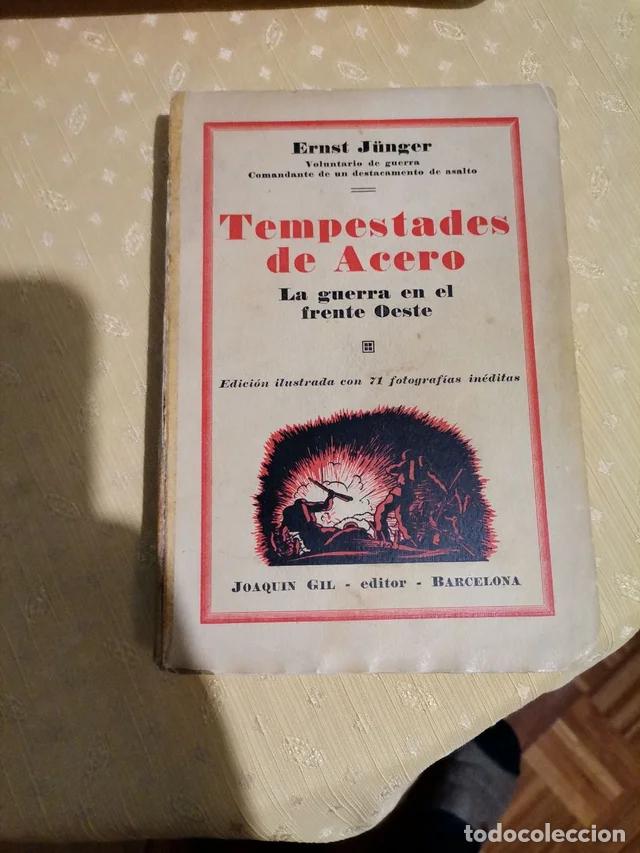 Libros antiguos: Ernst J&uuml;nger - Tempestades de Acero. Primera edici&oacute;n espa&ntilde;ola - Foto 1