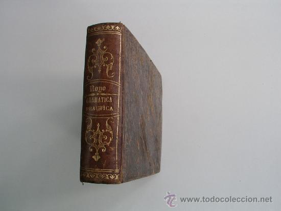Libros antiguos: GRAMATICA PRACTICA   MANUEL AINSA ROYO   IMP. VALENTIN TORRAS   1837 - Foto 2