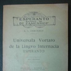 Libros antiguos: ESPERANTO VERKARO DE Dº ZAMENHOF. UNIVERSALA VORTARO DE LA LINGUO INTERNACIA ESPERANTO. 1907. 96 PÁG. Lote 31348049