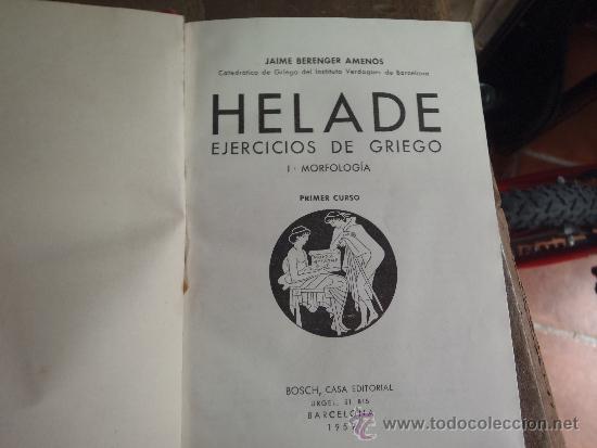 Libros antiguos: HELADE EJERCICIOS DE GRIEGO 1&ordm; CURSO - Foto 1