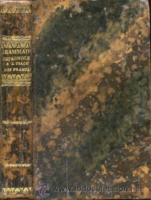 Libros antiguos: GRAMMAIRE ESPAGNOLE – Año 1822 - Foto 1 - 47165851