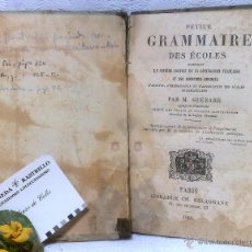 Libros antiguos: AÑO 1.883.- PETITE GRAMMAIRE DES ÈCOLES.- PAR M. GUÈRARD.. Lote 48288576