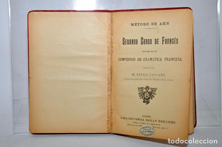 Libros antiguos: SEGUNDO CURSO DE FRANC&Eacute;S &ndash; METODO DE AHN - Foto 3