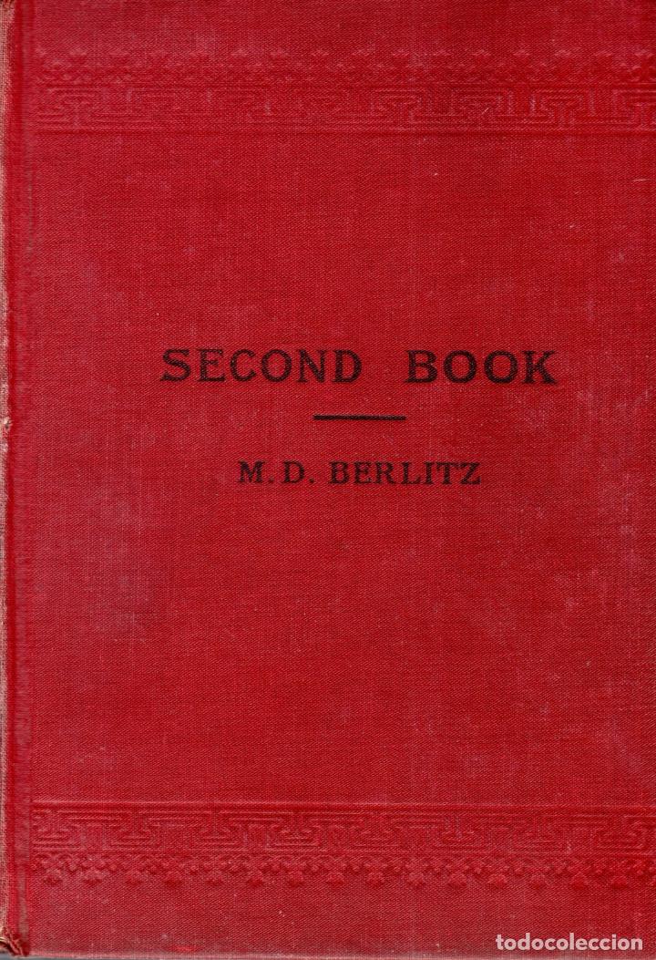 Libros antiguos: SECOND BOOK FOR TEACHING ENGLISH. M. D. BERLITZ. 1923. - Foto 1