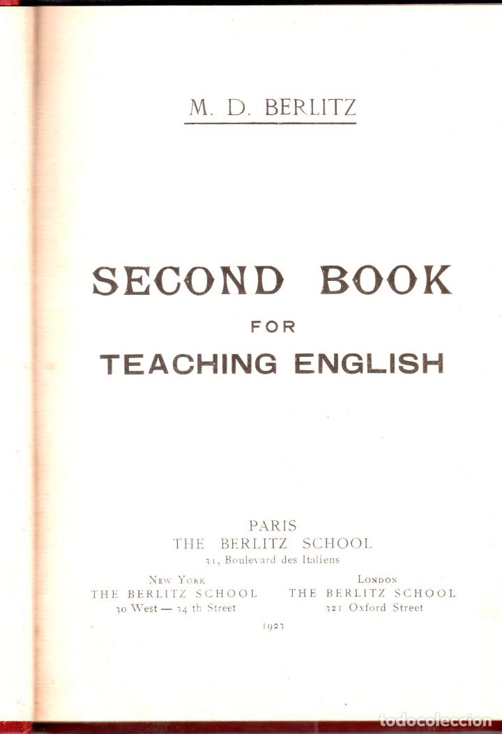 Libros antiguos: SECOND BOOK FOR TEACHING ENGLISH. M. D. BERLITZ. 1923. - Foto 2