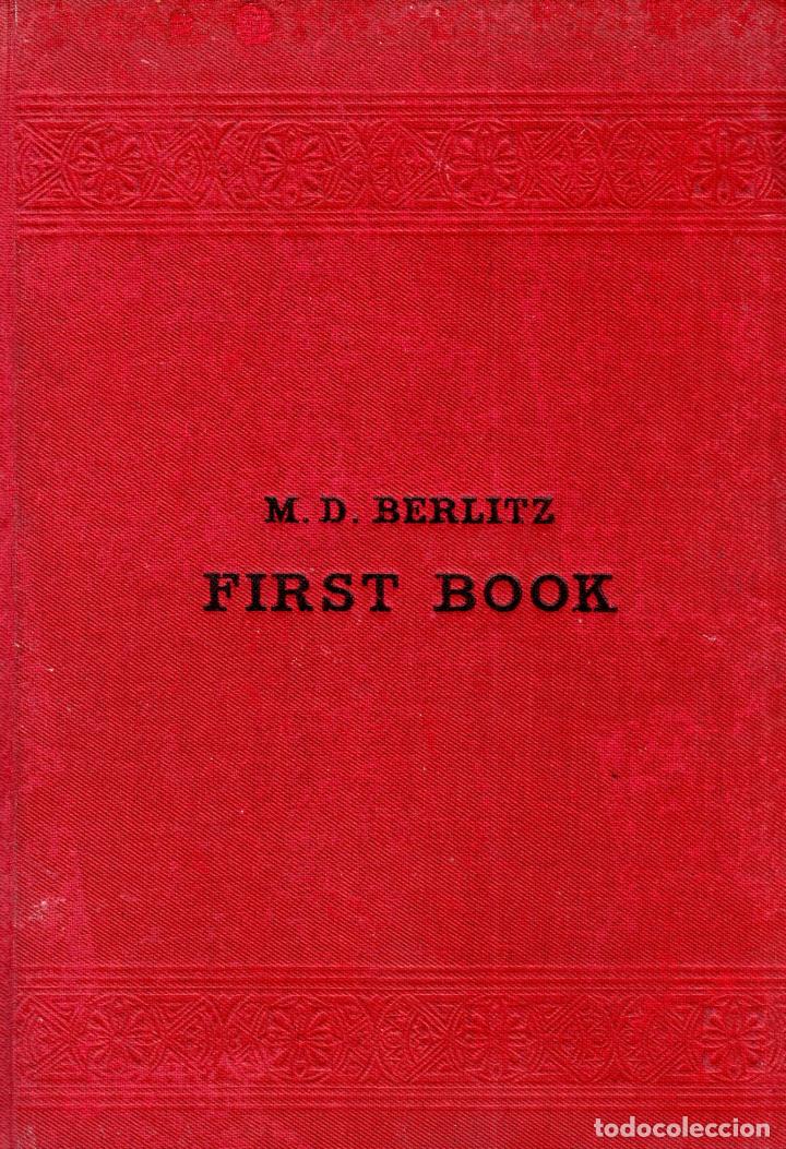 Libros antiguos: METHOD FOR EACHING MODERN LANGUAGES. M. D. BERLITZ. 1921. - Foto 1