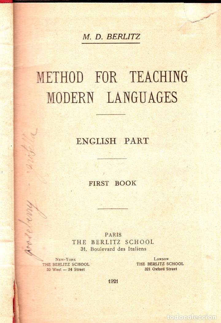 Libros antiguos: METHOD FOR EACHING MODERN LANGUAGES. M. D. BERLITZ. 1921. - Foto 2