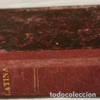 Libros antiguos: ELEMENTOS DE GRAMATICA LATINA. E. Raboso de la Pe&ntilde;a 1903 - Foto 2