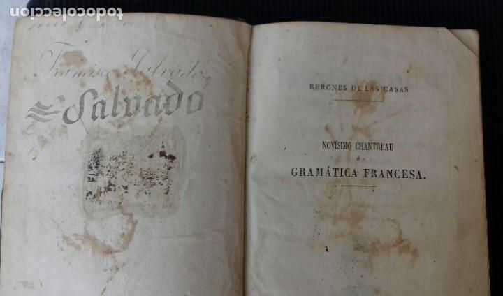 Libros antiguos: 1872. NOVISIMO CHANTREAU O GRAMATICA FRANCESA. - Foto 3