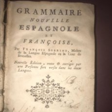 Libros antiguos: 1722 LYON - FRANCISCO SOBRINO. GRAMMAIRE NOUVELLE ESPAGNOLE ET FRANCOISE.
