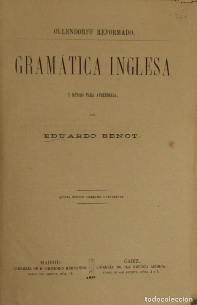 Libros antiguos: GRAM&Aacute;TICA INGLESA Y M&Eacute;TODO PARA APRENDERLA - Eduardo BENOT - Foto 1