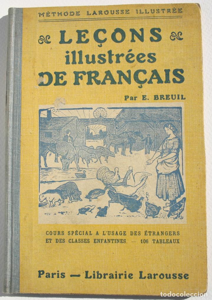 Libros antiguos: Le&ccedil;ons illustr&eacute;es de  fran&ccedil;ais - E Breuil - Foto 1