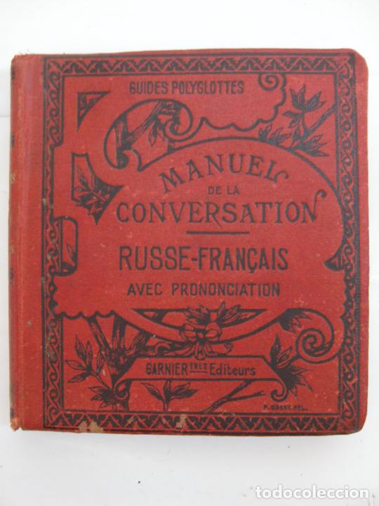 Libros antiguos: GUIDES POLYGLOTTES - MANUEL DE LA CONVERSATION - RUSSE &ndash; FRAN&Ccedil;AIS - Foto 1