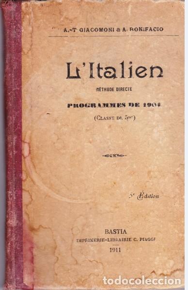 Libros antiguos: L &acute;ITALIEN, METHODE DIRECTE, PROGRAMMES DE 1902.BASTIA. 1911. - Foto 1