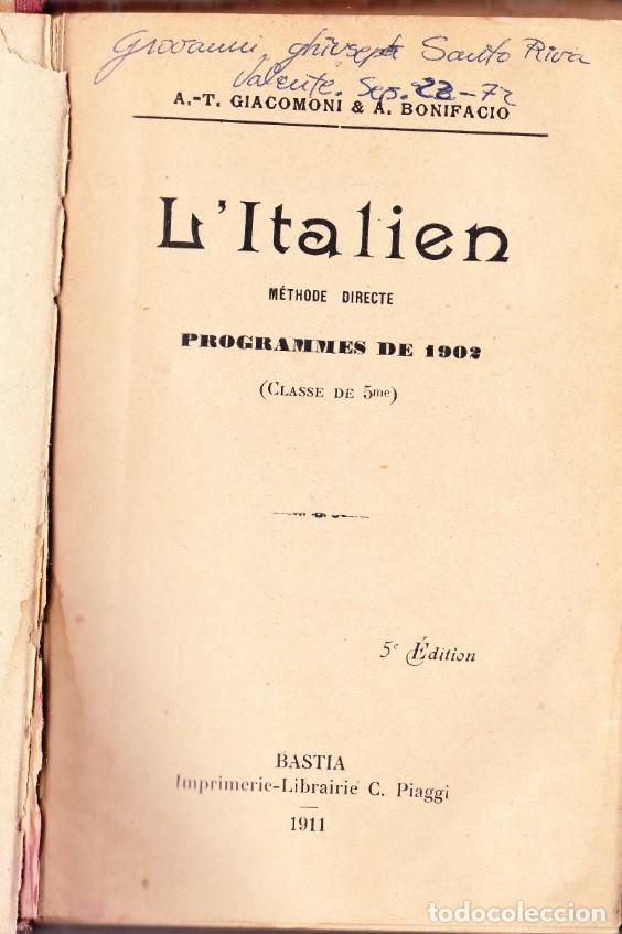 Libros antiguos: L &acute;ITALIEN, METHODE DIRECTE, PROGRAMMES DE 1902.BASTIA. 1911. - Foto 2