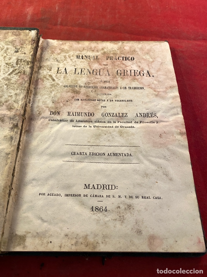 Libros antiguos: MANUAL PR&Aacute;CTICO DE LA LENGUA GRIEGA 1864 - Foto 1