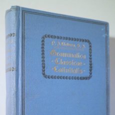 Livres anciens: LLOBERA, P. J. - GRAMMATICA CLASSICAE LATINITATIS - BARCINONE 1920. Lote 299919428