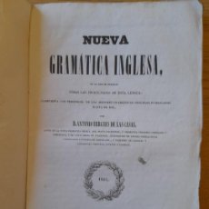 Libros antiguos: IDIOMA INGLES. NUEVA GRAMÁTICA INGLESA, ANTONIO BERGNES DE LAS CASAS. EST. TIP. JUAN OLIVERES, 1845. Lote 315479228