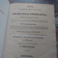 Libros antiguos: TH 228 ARTE DE HABLAR BIEN FRANCÉS. AÑO 1836