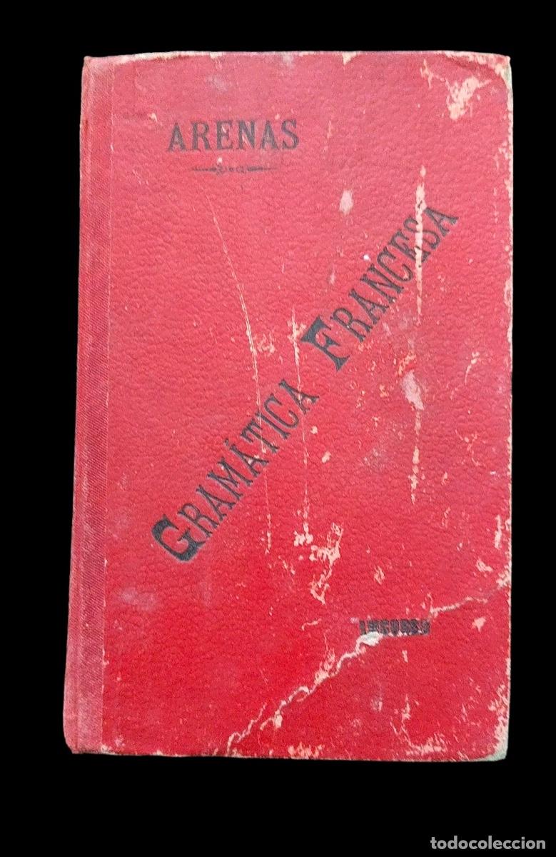 Libros antiguos: Gramatica francesa - primer curso - 1912 - Foto 1