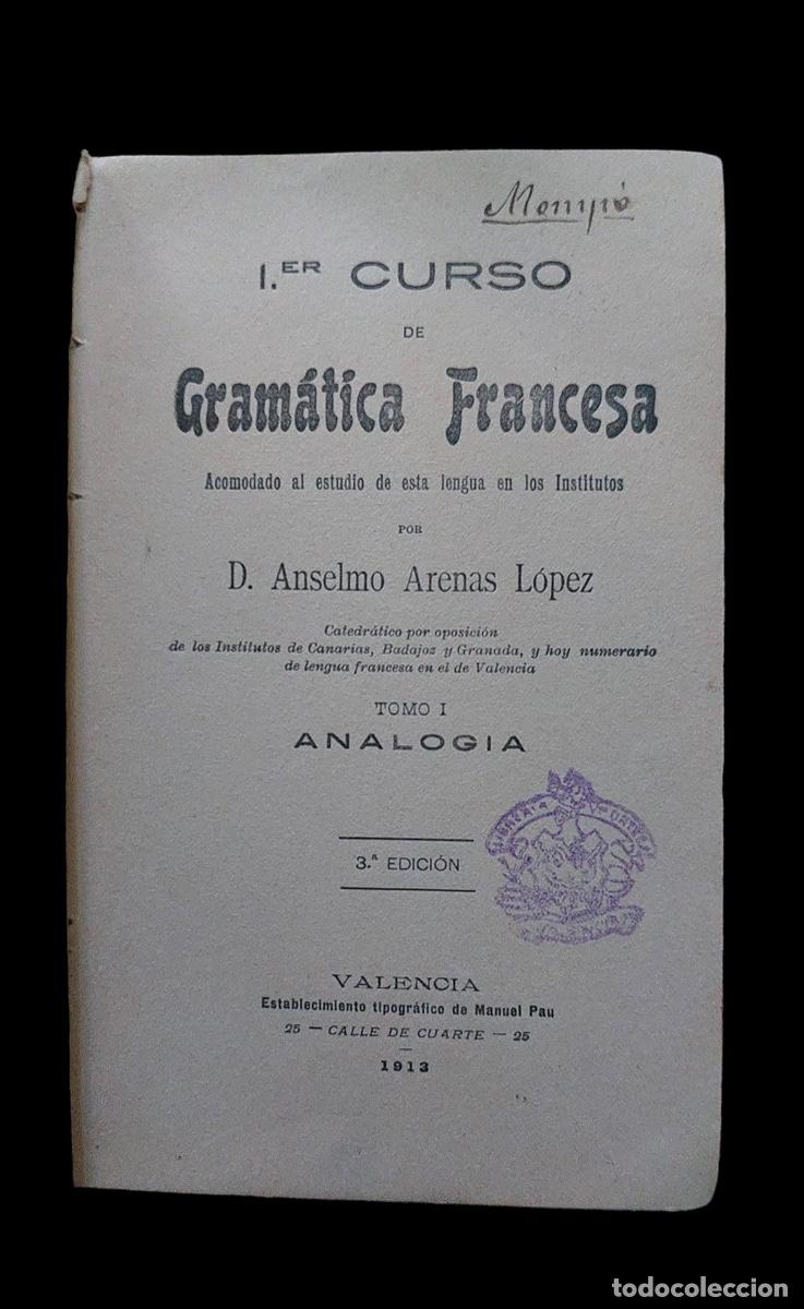 Libros antiguos: Gramatica francesa - primer curso - 1912 - Foto 2