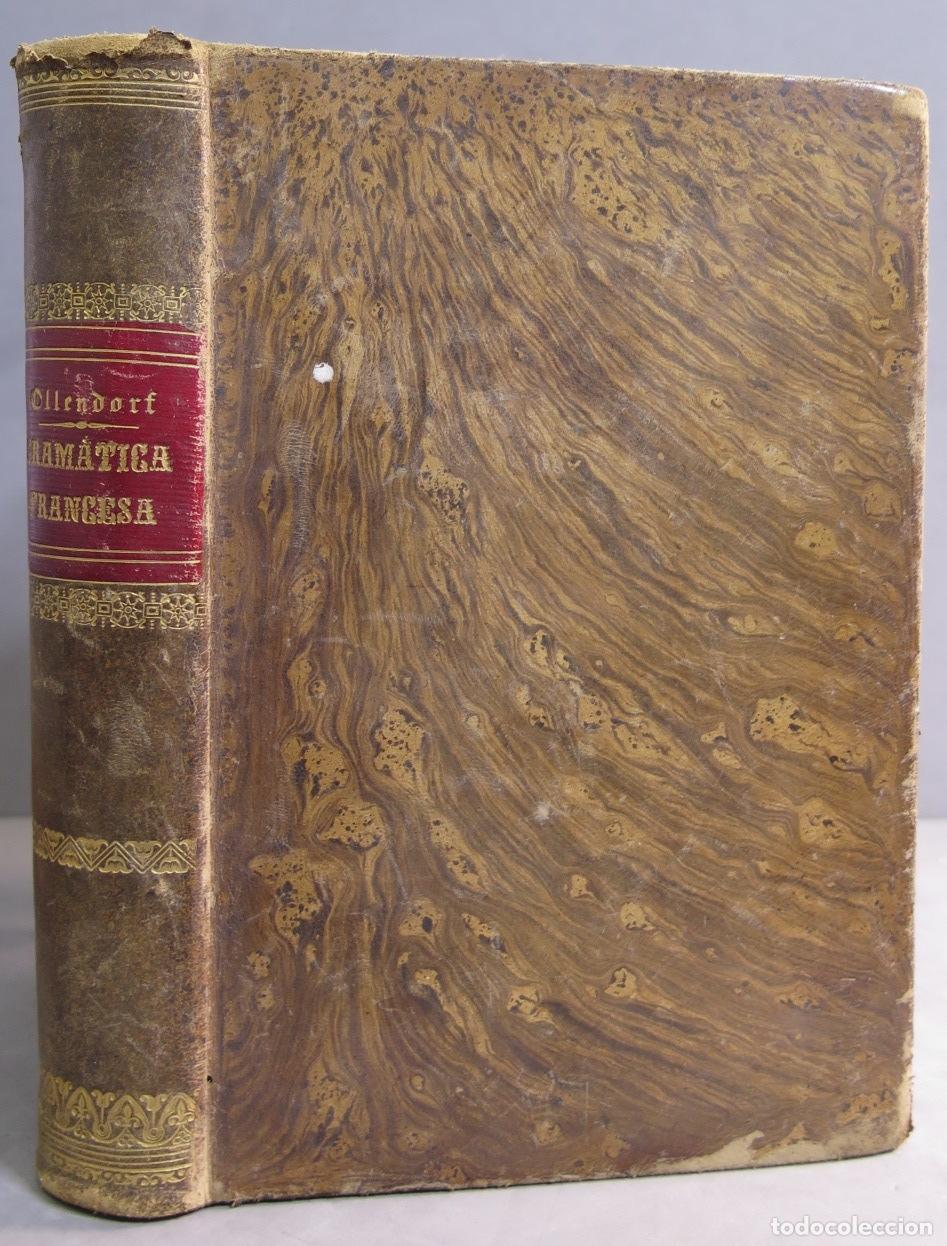 Libros antiguos: 1864.- Gram&aacute;tica francesa y m&eacute;todo para aprenderla. Benot - Foto 1