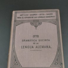 Libros antiguos: GRAMÁTICA ELEMENTAL DE LA LENGUA ALEMANA EMILIO OTTO JULIO GROOS 1911
