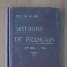 Libros antiguos: LIBRO ANTIGUO MÉTODO DE FRANCÉS POR RAÚL MASSE. Lote 394181664