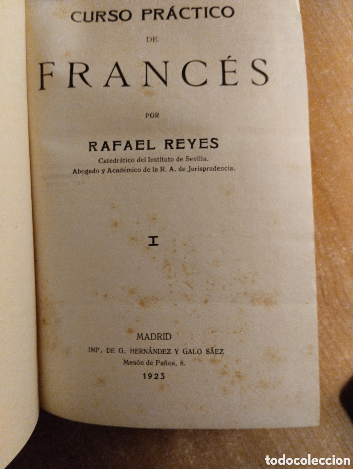 Libros antiguos: Curso pr&aacute;ctico de franc&eacute;s, Rafael Reyes - Foto 2