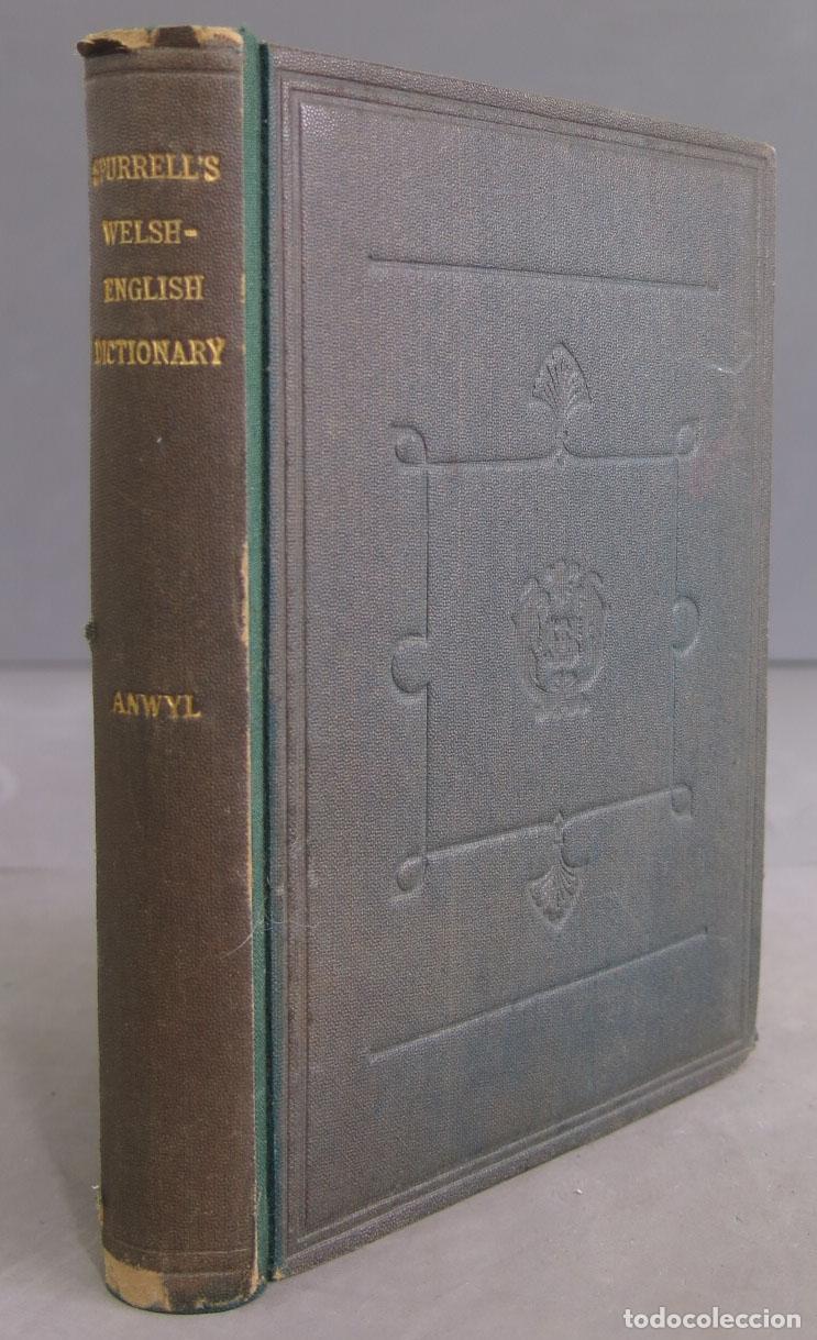 Libros antiguos: SPURRELL&acute;S ENGLISH-WELSH DICTIONARY. 1922 - Foto 1