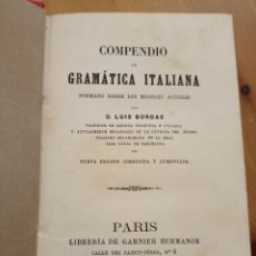 Libros antiguos: COMPENDIO DE GRAMÁTICA ITALIANA. LUIS BORDAS. PARIS 1877