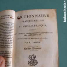 Libros antiguos: DICTIONNAIRE FRANÇAIS-ANGLAIS. J.TIBBINS. PARIS 1843
