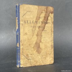 Libros antiguos: AÑO 1894 - LECTURAS ALEMANAS ELEMENTALES - CURSO DE ALEMAN - FRANCES-ALEMAN
