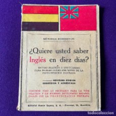 Libri antichi: LIBRO DICCIONARIO ¿QUIERE USTED SABER INGLES EN DIEZ DIAS?. AÑOS 1934. CON BANDERA REPUBLICANA.