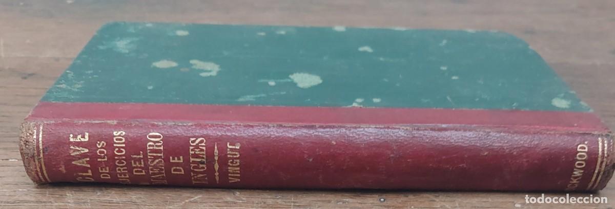 Libros antiguos: CLAVE DE LOS EJERCICIOS DE EL MAESTRO DE INGL&Eacute;S, 1869 - Foto 2