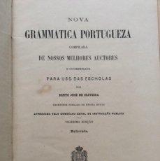 Libros antiguos: NOVA GRAMMATICA PORTUGUEZA. POR OLIVEIRA. (BENTO JOSÉ), 1890