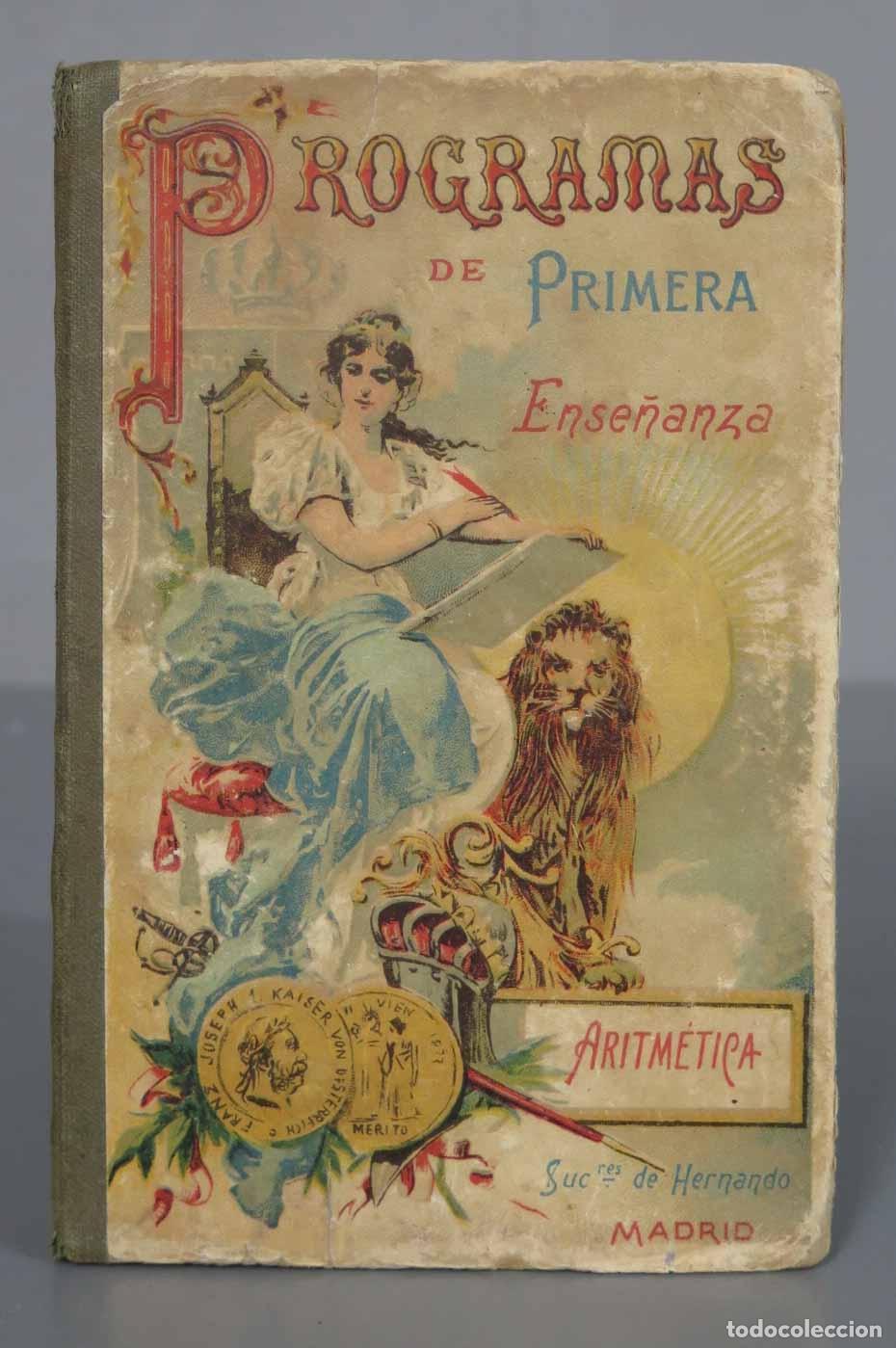 Libros antiguos: Programas de primera ense&ntilde;anza: Aritm&eacute;tica. HERNANDO - Foto 1