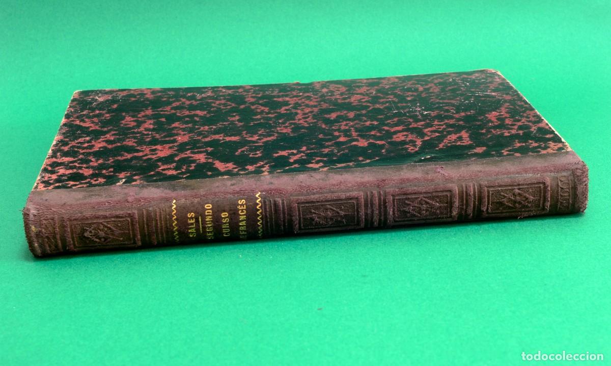Libros antiguos: CURSO PR&Aacute;CTICO DE FRANC&Eacute;S JUSTO SALES 1900 - Foto 1