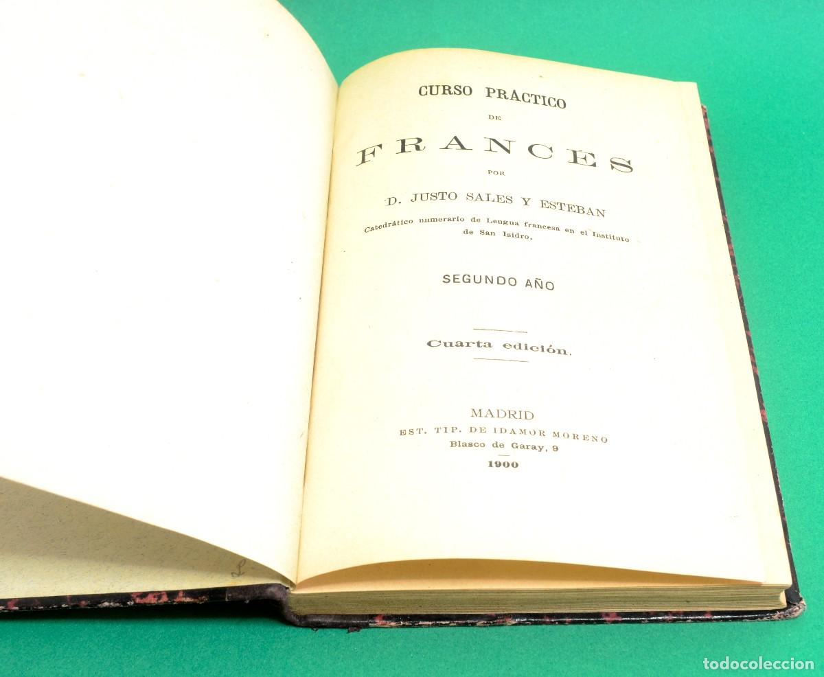 Libros antiguos: CURSO PR&Aacute;CTICO DE FRANC&Eacute;S JUSTO SALES 1900 - Foto 2