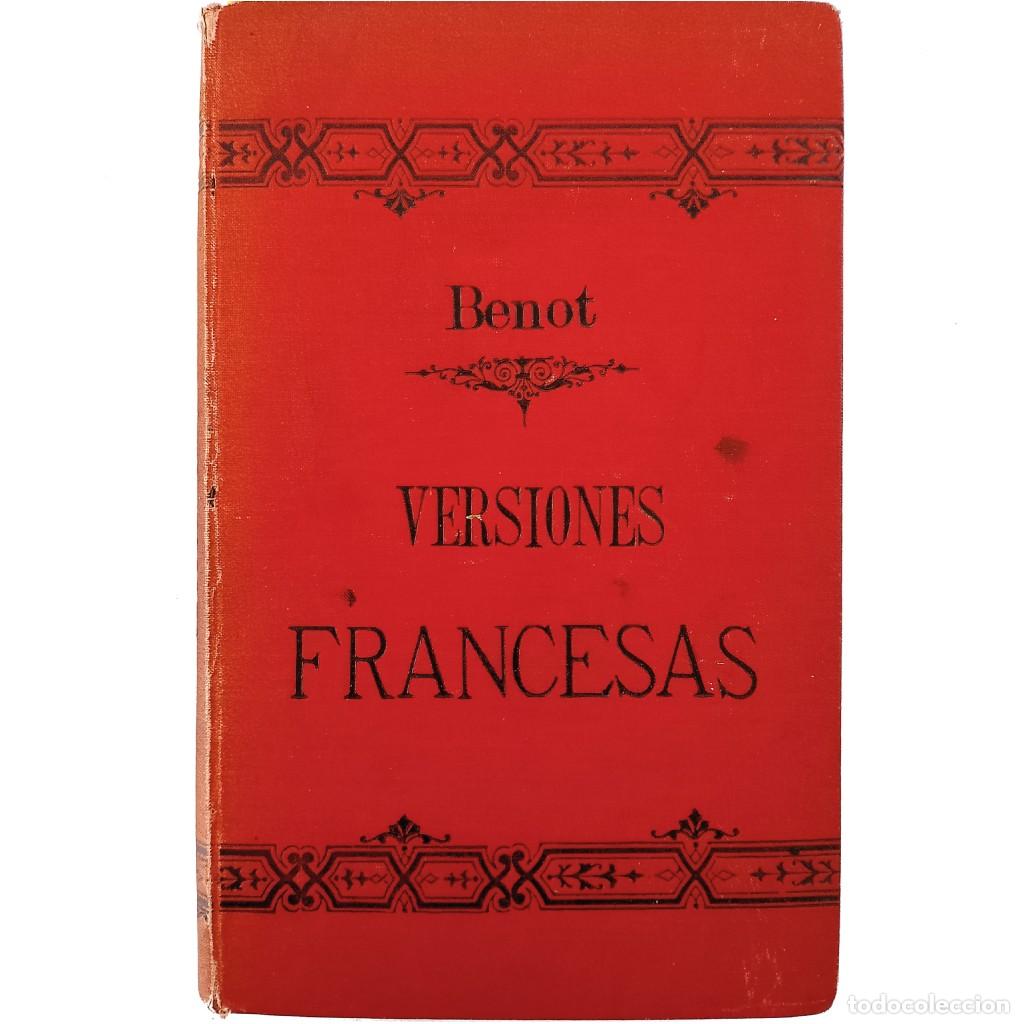 Libros antiguos: VERSIONES FRANCESAS. Benot, Eduardo - Foto 1