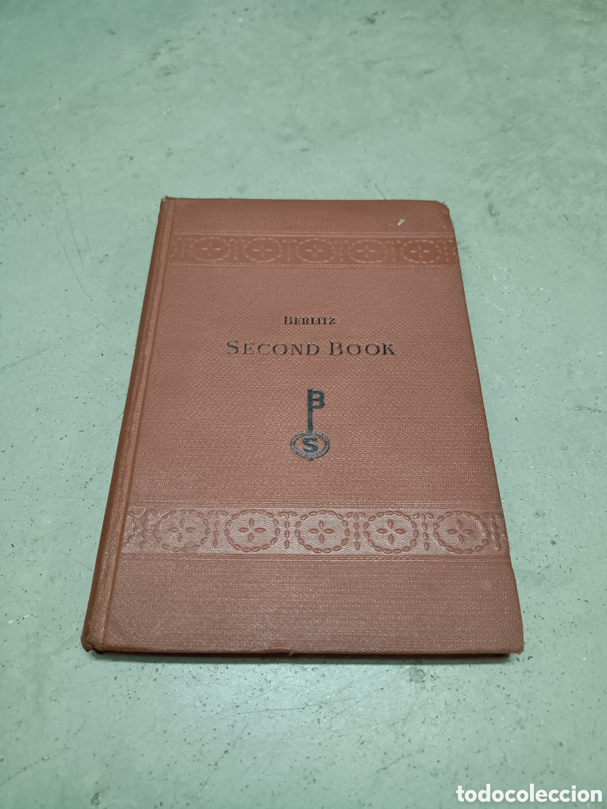 Libros antiguos: BERLITZ - METHOD FOR TEACHING MODERN LANGUAGES - ENGLISH PART - SECOND BOOK - 1926 - Foto 1